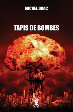 Tapis de bombes - Drac, Michel