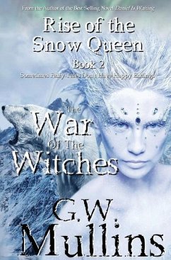 Rise Of The Snow Queen Book Two - Mullins, G. W.