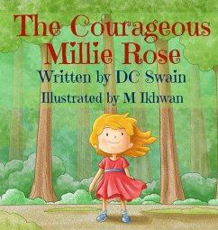The Courageous Millie Rose - Swain, Dc