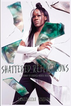 Shattered Reflections - Gordon, Weniquecka