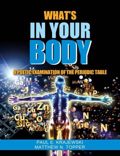 Whats In Your Body - Krajewski, Paul; Topper, Matt