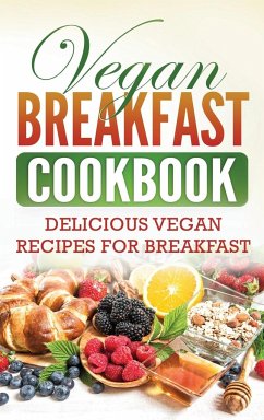 Vegan Breakfast Cookbook - Publishing, Grizzly