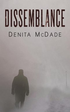 Dissemblance - McDade, Denita