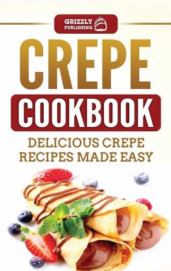 Crepe Cookbook - Publishing, Grizzly