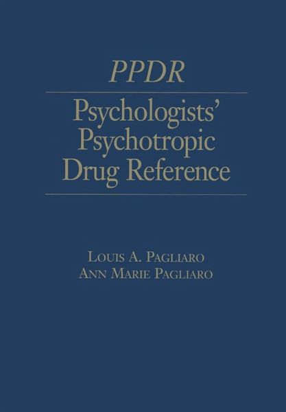 Psychologists' Psychotropic Drug Reference (eBook, PDF)