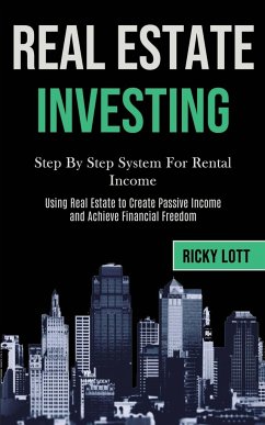 Real Estate Investing - Lott, Ricky