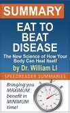 Summary of Eat to Beat Disease by Dr. William Li (eBook, ePUB)