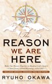 Reason We are Here (eBook, ePUB)