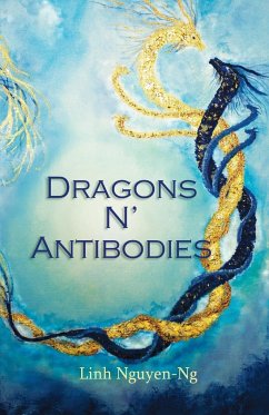 Dragons N' Antibodies - Nguyen-Ng, Linh