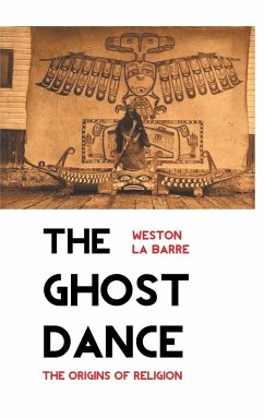THE GHOST DANCE - La Barre, Weston