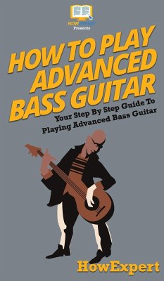 How To Play Advanced Bass Guitar - Howexpert