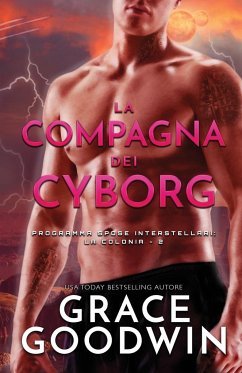 La compagna dei cyborg - Goodwin, Grace