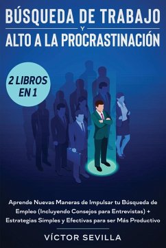 Búsqueda de trabajo y alto a la procrastinación 2 libros en 1 - Sevilla, Víctor