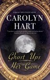 Ghost Ups Her Game (eBook, ePUB)