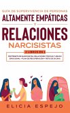 Guía de supervivencia de personas altamente empáticas y relaciones narcisistas 2 libros en 1