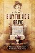 Billy the Kid's Grave - A History of... - Bild 1