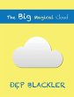 The Big Magical Cloud - Bild 1