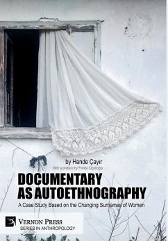 Documentary as Autoethnography - Çay¿r, Hande