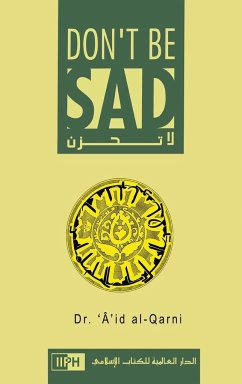 Don't Be Sad - Al-Qarni