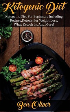 Ketogenic Diet - Oliver, Ben