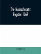 The Massachusetts register 1867,... - Bild 1