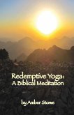 Redemptive Yoga Redemptive Yoga
