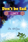 Don't Be Sad