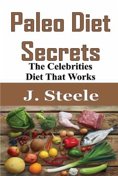 Paleo Diet Secrets - Steele, J.