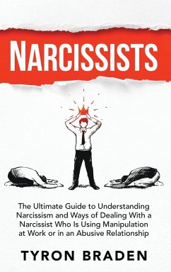 Narcissists - Braden, Tyron