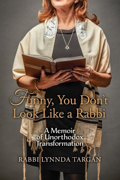 Funny, You Don't Look Like a Rabbi - Targan, Rabbi Lynnda