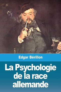 La Psychologie de la race allemande - Bérillon, Edgar