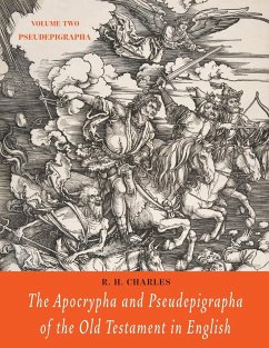 The Apocrypha and Pseudepigrapha of the Old Testament in English