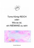 Toms König-REICH (eBook, ePUB)