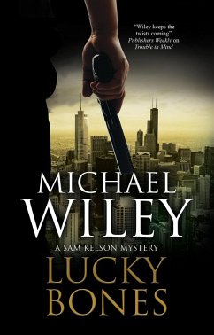 Lucky Bones (eBook, ePUB) - Wiley, Michael