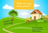 Sollen wir nach Hause gehen? (eBook, ePUB)