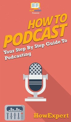How to Podcast - Howexpert