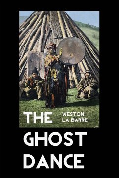 THE GHOST DANCE - La Barre, Weston
