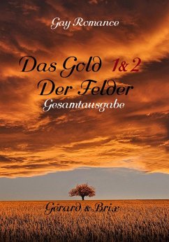 Das Gold der Felder (eBook, ePUB) - Hand, K. P.