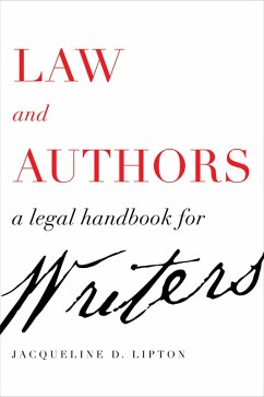 Law and Authors (eBook, ePUB) - Lipton, Jacqueline D.