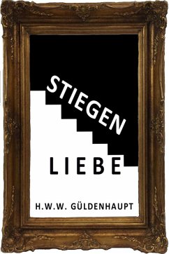 Cover Stiegenliebe (eBook, ePUB)