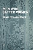 Men Who Batter Women (eBook, ePUB) Men Who Batter Women (eBook, ePUB)
