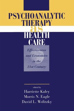 Psychoanalytic Therapy as Health Care (eBook, ePUB)