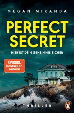 Perfect Secret - Hier ist Dein Geheimnis sicher (eBook, ePUB) - Miranda, Megan