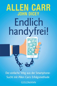 Endlich handyfrei! (eBook, ePUB) - Dicey, John; Carr, Allen