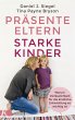 Präsente Eltern - starke Kinder... - Bild 1