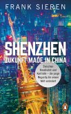 Shenzhen - Zukunft Made in China (eBook, ePUB)