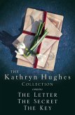 The Kathryn Hughes Collection (eBook, ePUB) The Kathryn Hughes Collection (eBook, ePUB)