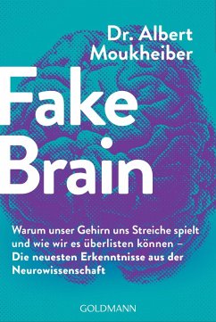 Fake Brain (eBook, ePUB) - Moukheiber, Albert