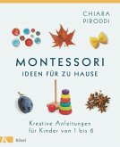 Montessori - Ideen für zu Hause (eBook, ePUB)