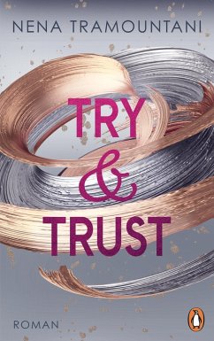 Try & Trust / Soho-Love Bd.2 (eBook, ePUB) - Tramountani, Nena